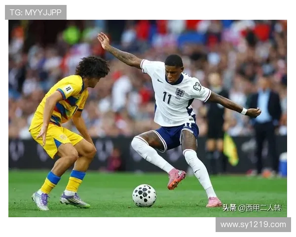 拉什福德国家队大赛关键战角色分析